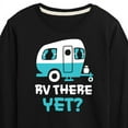 thumbnail image 3 of Instant Message - Camping - RV There Yet? - Toddler & Youth Long Sleeve Graphic T-Shirt, 3 of 6