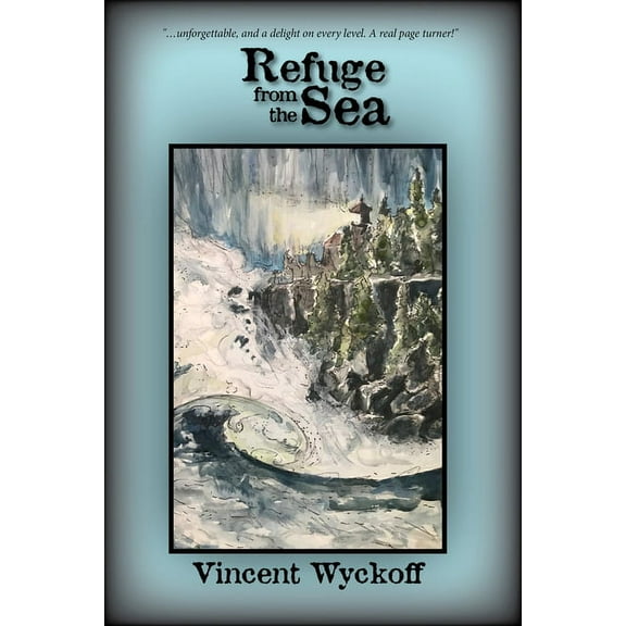 Black Otter Bay Refuge from the Sea, (Paperback)