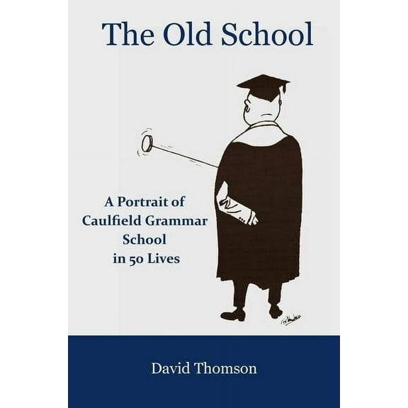 The Old School (Paperback)