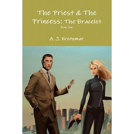 The Priest Princess Bracelet Book 1 The Priest Princess Bracelet Book 1