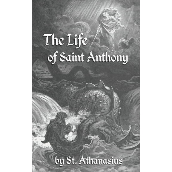 The Life of St. Anthony, (Paperback)