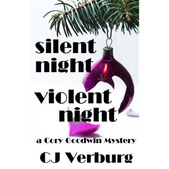 Pre-Owned Silent Night Violent Night: a Cory Goodwin Mystery (Paperback) 0983435537 9780983435532