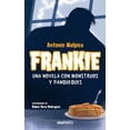 thumbnail image 1 of Frankie. Una novela con monstruos y panqueques Océano Gran Travesía 9786075574479, 1 of 2
