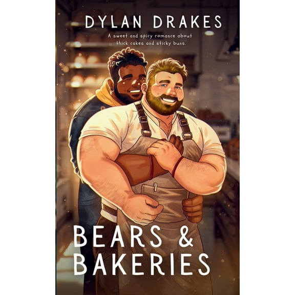 Bears & Bakeries, (Paperback)