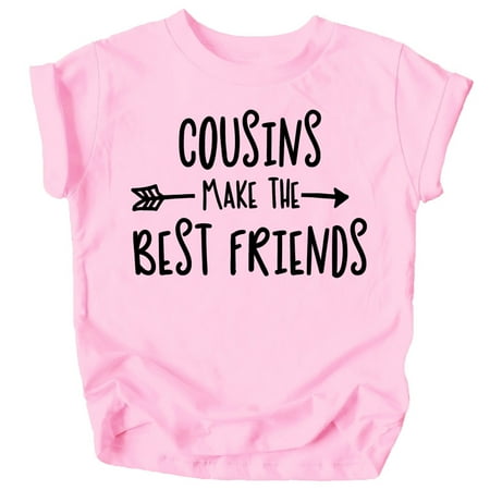 

Cousins Make The Best Friend T-Shirt for Baby and Toddler Girls Fun Family Outfits Black on Pink Shirt 18 Months