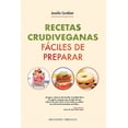 thumbnail image 1 of RECETAS CRUDIVEGANAS FACILES DE PREPARAR EDICIONES OBELISCO JENNIFER CORNBLEET, 1 of 2