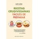 thumbnail image 1 of RECETAS CRUDIVEGANAS FACILES DE PREPARAR EDICIONES OBELISCO JENNIFER CORNBLEET, 1 of 2