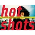 thumbnail image 1 of Hot Shots: Conseils et Astuces pour Prendre de Meilleures Photos, 1 of 1