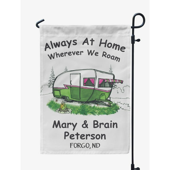 Printtoo White Always At Home Wherever We Roam Retro Camp Trailer Camping Flags For Campers Personalized Double SidedFlag Outdoor Decor Sign CampsiteFlag