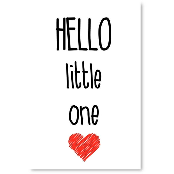 Awkward Styles Quotes Unframed Poster for Children Hello Little One Poster Decor Kids Bedroom Decor Gifts for Boys Hello Baby Gifts Poster Artwork Girls Room Wall Art Boys Room Inspirational Decor
