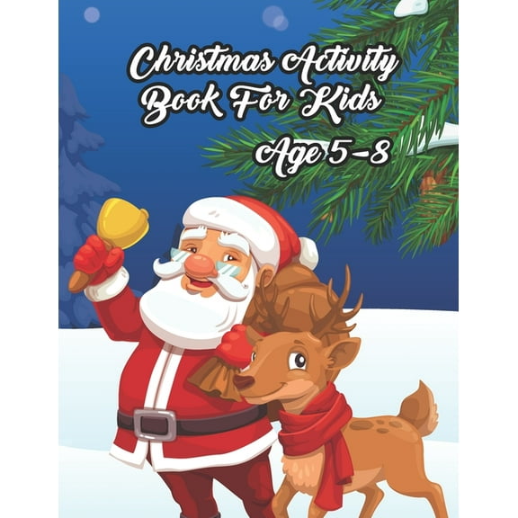 Christmas Activity Book for Kids Age 5-8: Christmas Festive Activity Coloring Book for Young Kids Girls and Boys for Learning Word Spelling Maze games
