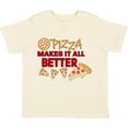 thumbnail image 3 of Inktastic Pizza Makes It All Better Boys or Girls Toddler T-Shirt, 3 of 5