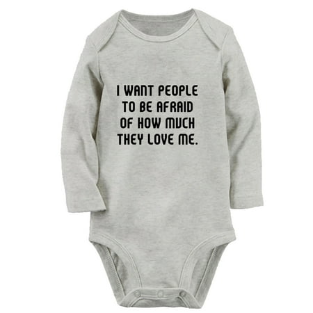 

iDzn® I Want People To Be Afraid of How Much They Love Me Funny Rompers Newborn Baby Unisex Bodysuits Infant Jumpsuits Toddler Kids Long Sleeve Oufits (Gray 0-6 Months)