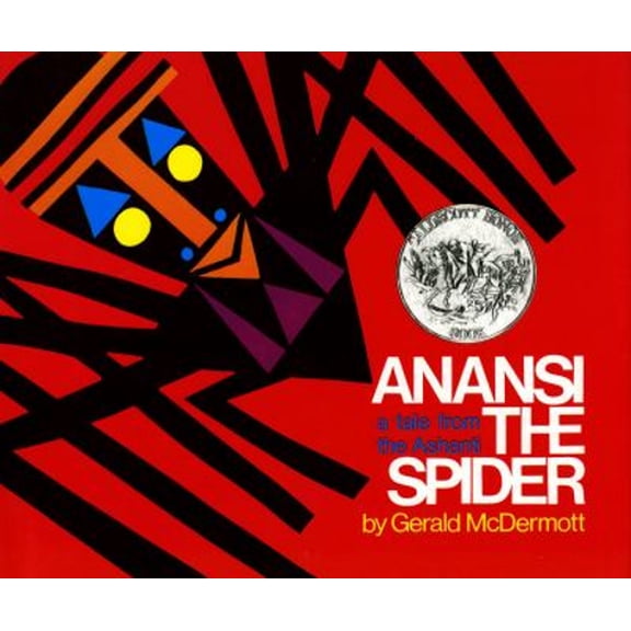 Pre-Owned Anansi the Spider: A Tale from the Ashanti (Caldecott Honor Book) (Hardcover) 080500310X 9780805003109