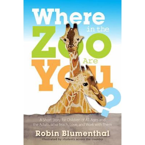 Pre-Owned Where in the Zoo Are You? (Paperback) 1944298711 9781944298715
