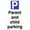 Warning Sign 2, variant on Park in Assigned Spaces Only Sign 8"x12" - Security Metal Wall Decor for Business Office Yard Street Road Home Caution