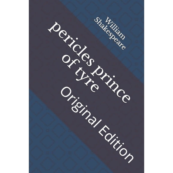 pericles prince of tyre : Original Edition (Paperback)