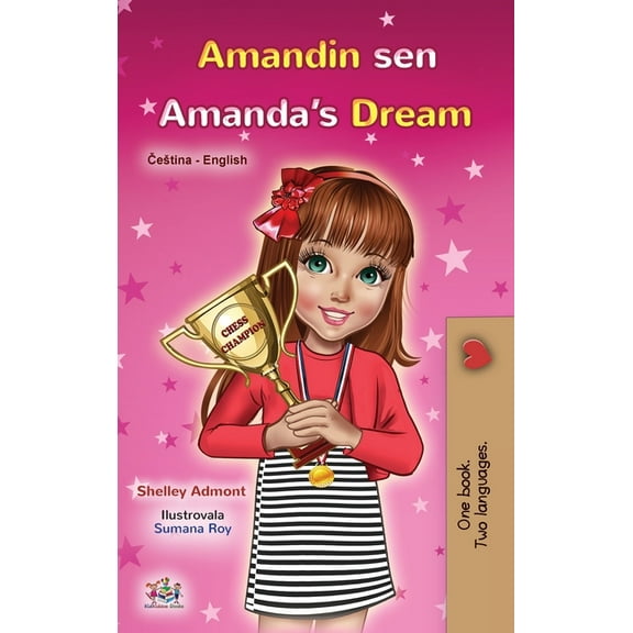 Czech English Bilingual Collection Amanda's Dream (Czech English Bilingual Book for Kids), (Hardcover)