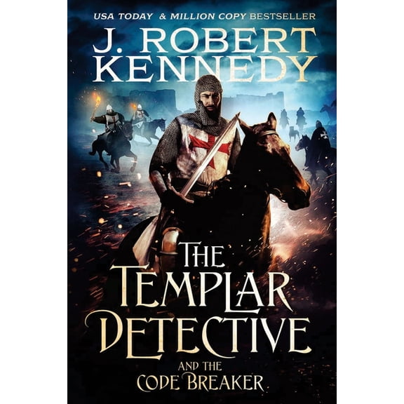 The Templar Detective The Templar Detective and the Code Breaker, Book 5, (Paperback)
