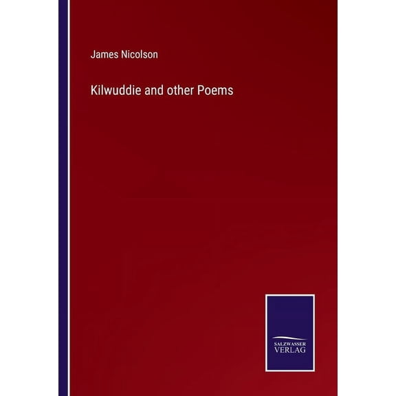 Kilwuddie and other Poems