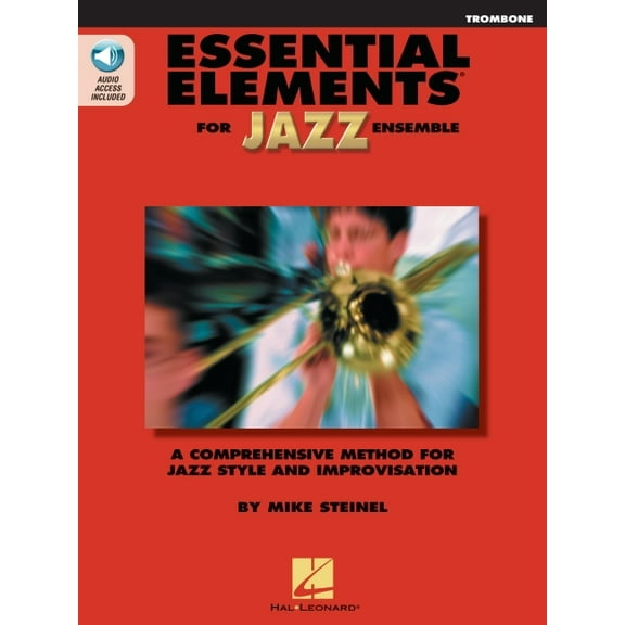 Essential Elements for Jazz Ensemble Trombone Book/Online Media Beginner Jazz Trombone Sheet Music and Improvisation Gui, (Paperback)