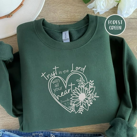 Proverbs 3:5 Trust in the Lord Embroidered Unisex T-shirt Sweatshirt Hoodie, Christian Women Bible Verse Top Uplifting Faith Quote Sunflower