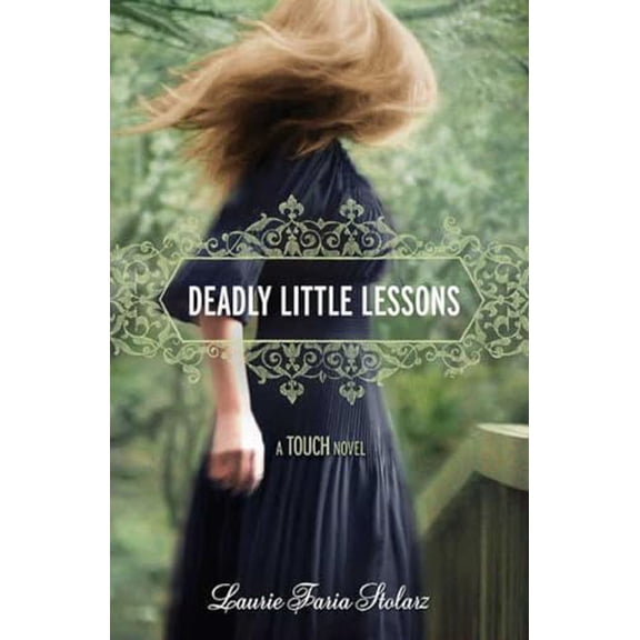 Pre-Owned Deadly Little Lessons (Hardcover) 1423131622 9781423131625