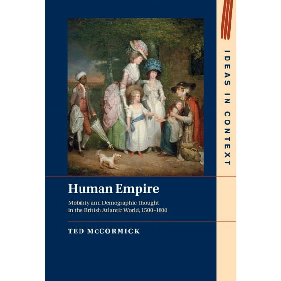 Ideas in Context Human Empire, (Hardcover)