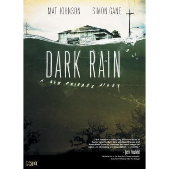 Pre-Owned Dark Rain: A New Orleans Story (Paperback) 1401221610 9781401221614