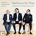 thumbnail image 3 of Beethoven pour Trois : Symphonie 6 & Op 1 No 3, 3 of 3