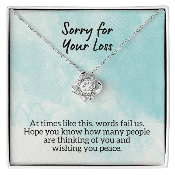 Sorry for Your Loss of Loved One Necklace - Sympathy Bereavement Condolence Gift - In Loving Memory - Remembrance Memorial Grief Jewelry