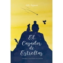 El Cazador de Estrellas, (Paperback)