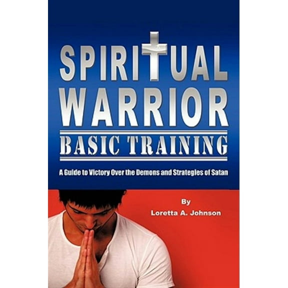 Spiritual Warrior Basic Training