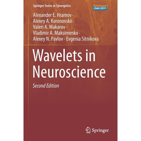 Springer Synergetics: Wavelets in Neuroscience (Edition 2) (Paperback)