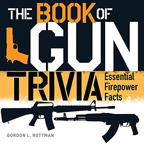 Pre-Owned The Book of Gun Trivia: Essential Firepower Facts (Hardcover) 1782007695 9781782007692