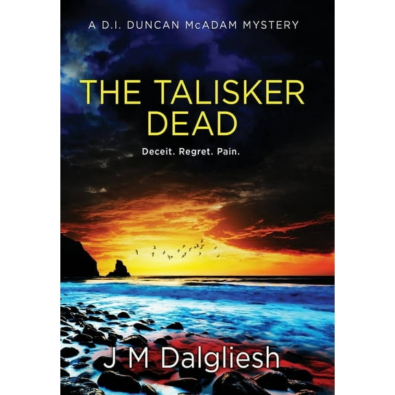The Misty Isle The Talisker Dead: A D.I. Duncan McAdam Mystery, Book 3, (Hardcover)
