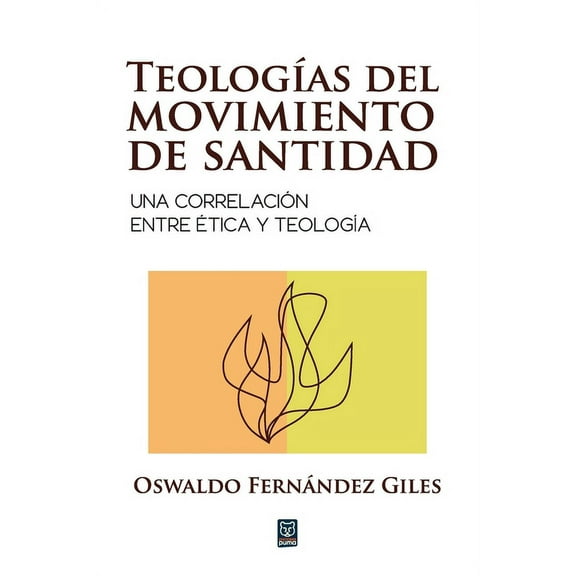 Teologías del Movimiento de Santidad (Paperback)