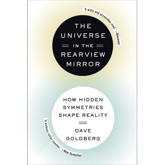 The Universe in the Rearview Mirror, (Paperback)