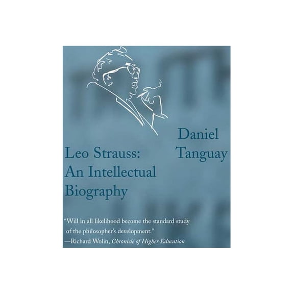 Leo Strauss : An Intellectual Biography (Paperback)