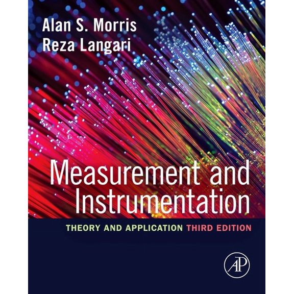 Measurement and Instrumentation: Theory and Application, (Paperback)