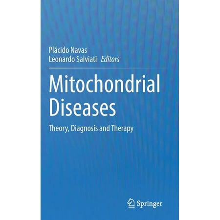 UPC: 9783030701468 | Mitochondrial Diseases: Theory Diagnosis and Therapy (Hardcover)