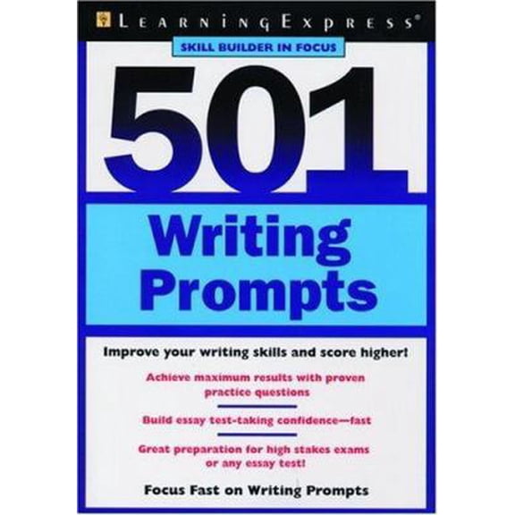 Pre-Owned 501 Writing Prompts (LearningExpress Skill Builder in Focus) (Paperback) 1576854388 9781576854389