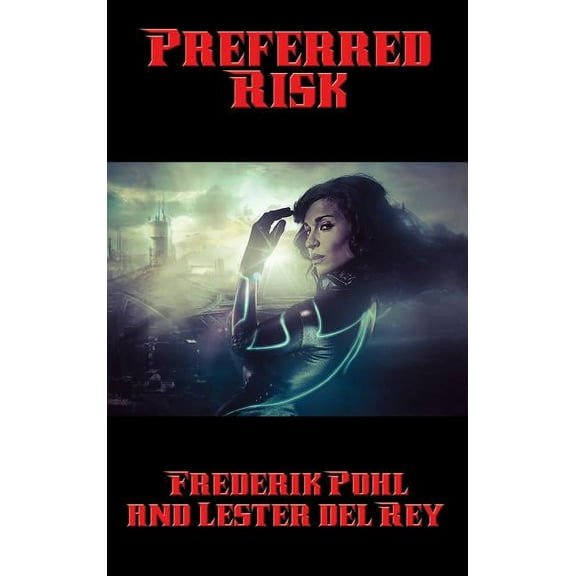 Preferred Risk (Hardcover)