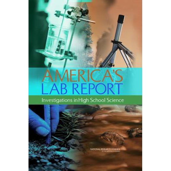 Pre-Owned America's Lab Report: Investigations in High School Science (Hardcover) 0309096715 9780309096713