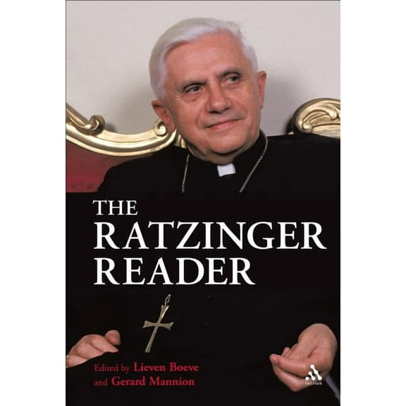 The Ratzinger Reader: Mapping a Theological Journey, (Paperback)