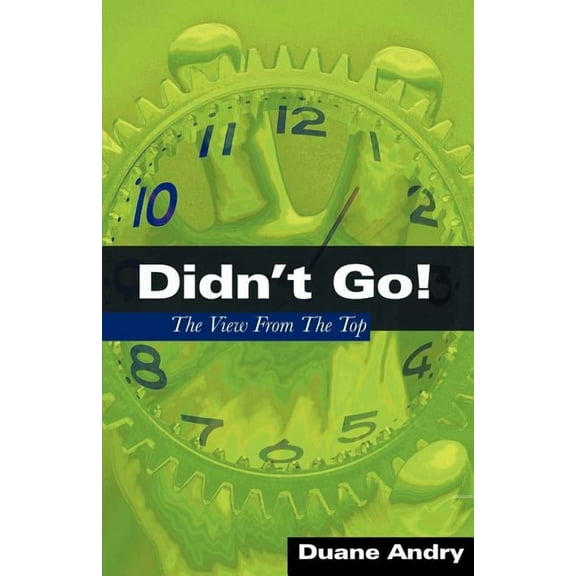 Didn't Go!, (Paperback)
