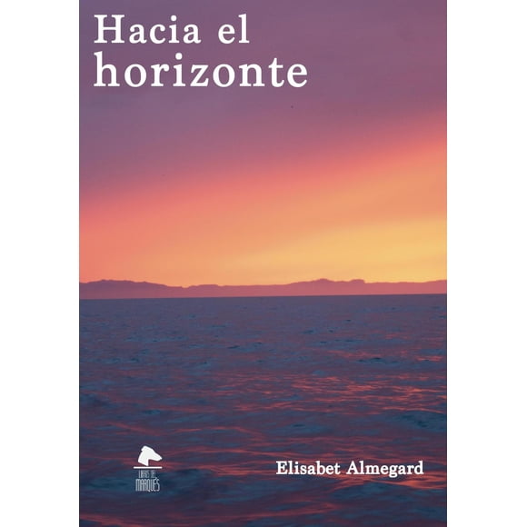 Hacia el horizonte