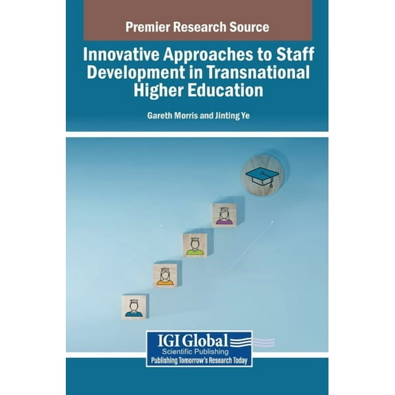 Innovative Approaches to Staff Development in Transnational Higher Education, (Hardcover)