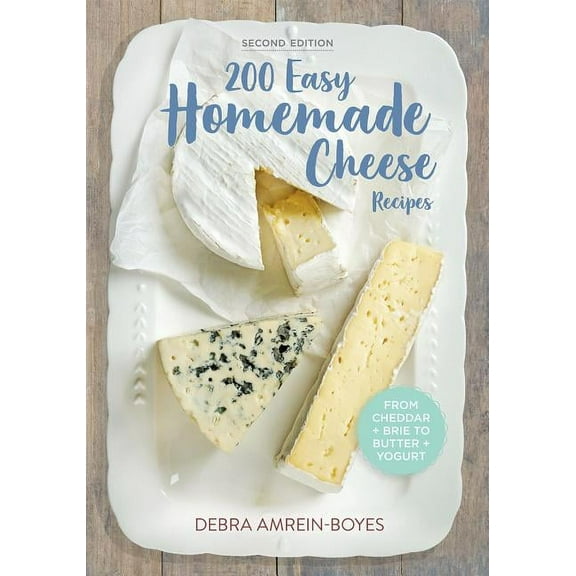 200 Easy Homemade Cheese Recipes, (Paperback)
