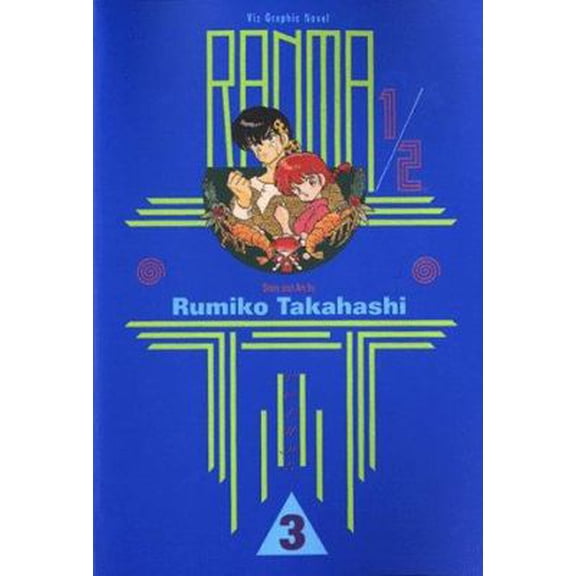 Pre-Owned Ranma 1/2, Vol. 3 (Paperback) 1569310203 9781569310205